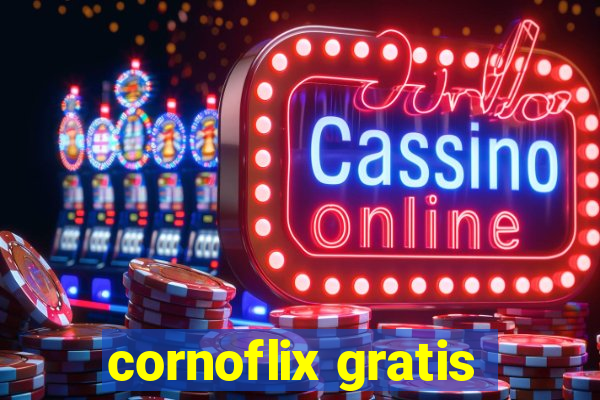 cornoflix gratis